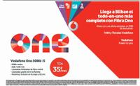 Llega a Bilbao El Todo en Uno Mas Completo Con Fibra Ono. Vodafone One 50 Mb S 35 Euros Al Mes