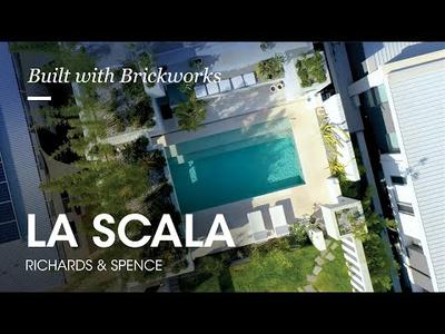 Built with Brickworks | Richards & Spence | La Scala