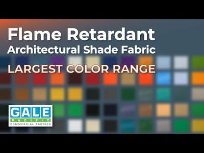 GALE Pacific offers the widest range of Flame Retardant knitted shade fabrics globally.