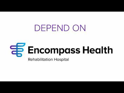 Independence starts here | Encompass Health