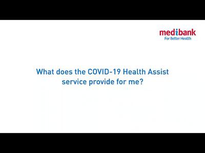 What does the COVID-19 Health Assist service provide for me?
