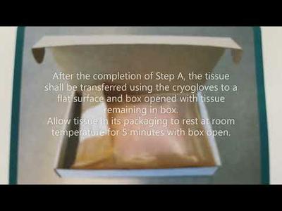 RestoreFlow Allograft Thawing Process (5 Minute Ambient)
