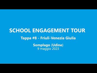School Engagement Tour - Tappa #8 – Friuli Venezia Giulia - Somplago (Udine)
