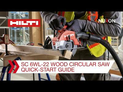 Hilti Nuron SC 6WL-22 Cordless Wood Circular Saw - Quick Start Guide