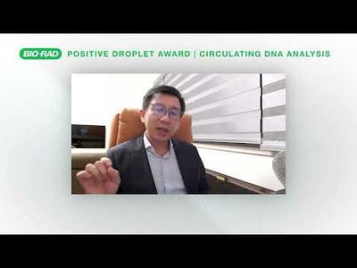 2023 Positive Droplet Award Recipient, Professor Allen Chan, PhD on Detecting Liver DNA