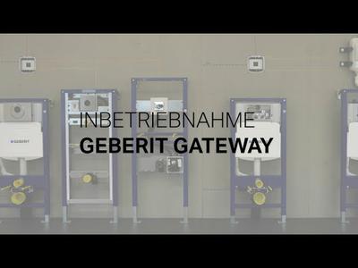 Geberit Gateway Inbetriebnahme - Installation