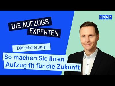 So machen Sie Ihren Aufzug fit für die Zukunft [Digitalisierung]