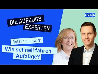 Wie schnell fahren Aufzüge? [Aufzugsplanung]