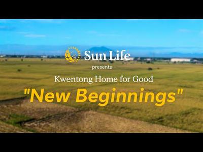 Kwentong Home for Good: NEW BEGINNINGS