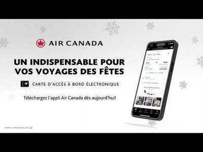 L’appli Air Canada : un indispensable pour vos voyages des Fêtes