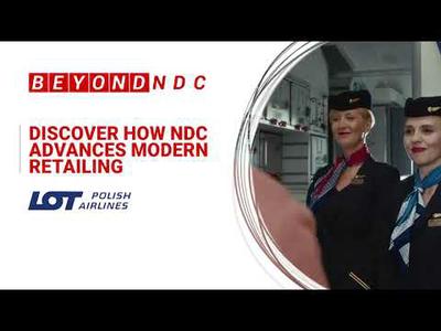 LOT Polish Airlines: Advancing Modern Retailing with NDC