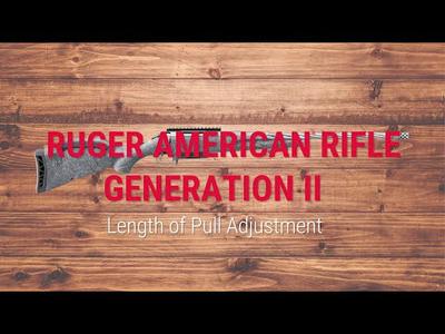 The Ruger American® Rifle Generation II Length of Pull Tech Tips