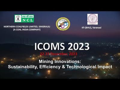 Mining Innovations: Sustainability, Efficiency & Technological Impact | Season-A | ICOMS 2023